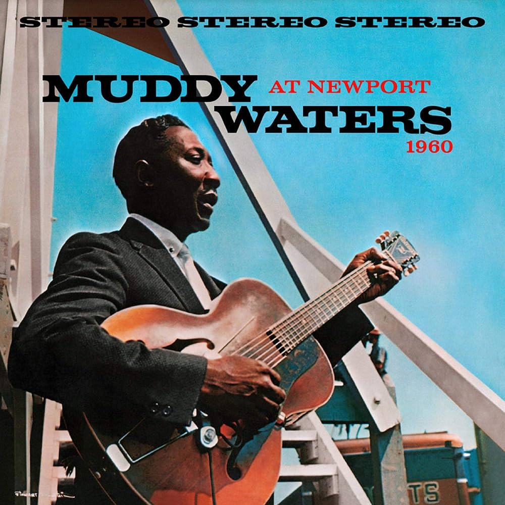 Muddy Waters - At Newport 1960
