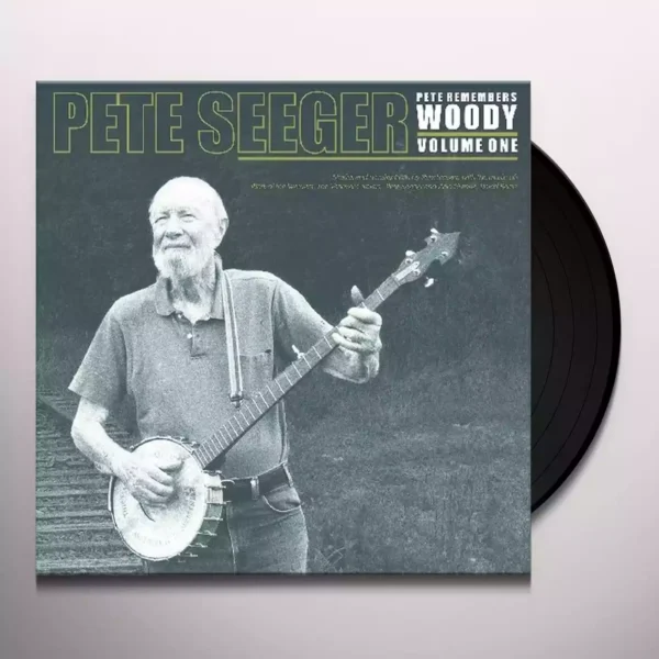 Pete Seeger - Pete Remembers Woody