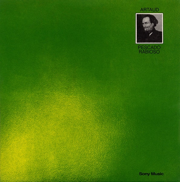 Pescado Rabioso - Artaud