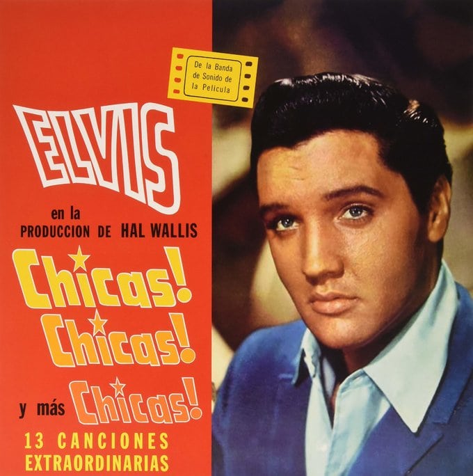 Elvis Presley - Chicas!Chicas!Chicas!