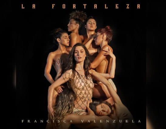 Francisca Valenzuela - La Fortaleza