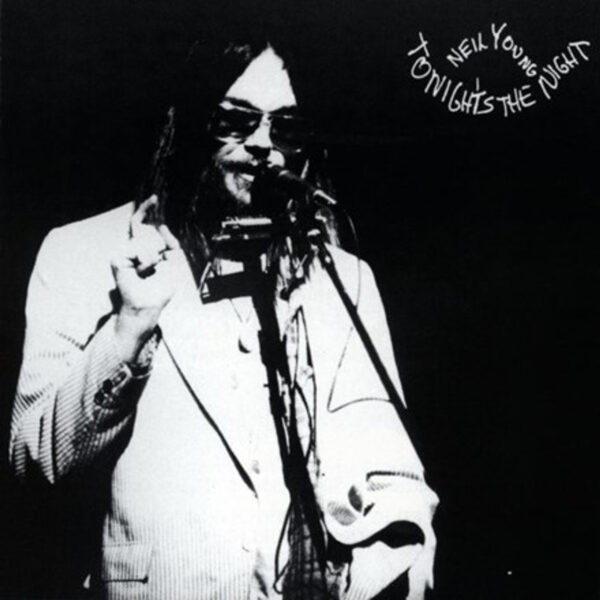 Neil Young - Tonight´s The Night