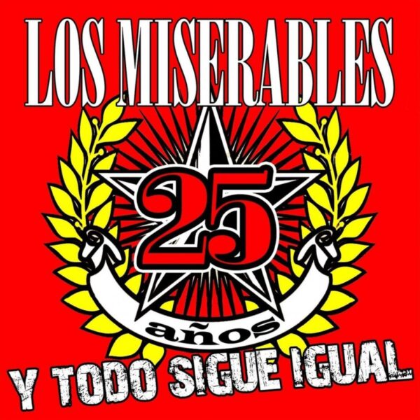 Miserables - Y Todo Sigue Igual (2Lp)