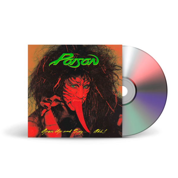 Poison ‎– Open Up And Say... Ahh!