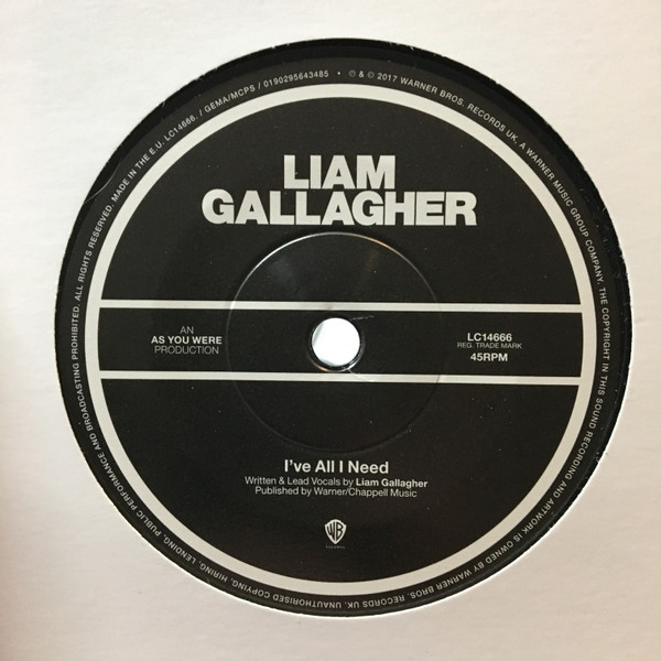 Liam Gallagher - I´Ve All I´Need (Single)