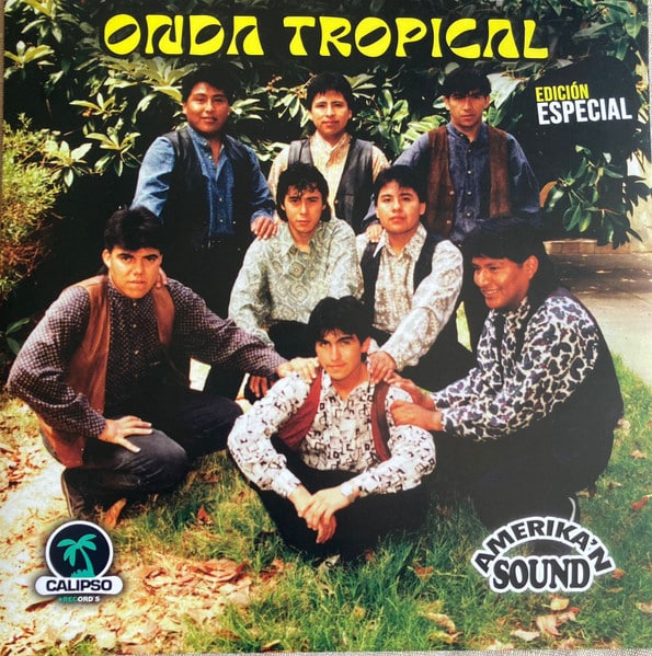 Amerika’n Sound - Onda Tropical