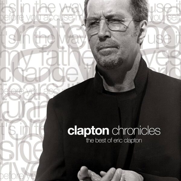 Eric Clapton - Chronicles