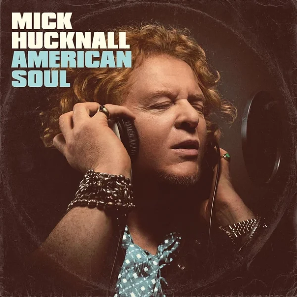 Mick Hucknall - American Soul (2Cd)