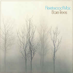 Fleetwood Mac - Bare Trees