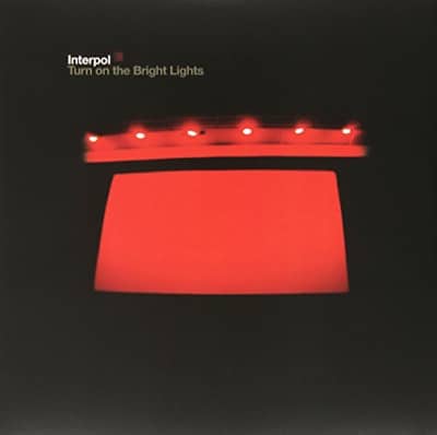 Interpol - Turn On The Bright Lights