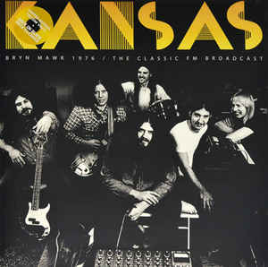 Kansas - Bryn Mawn 1976 The Classics