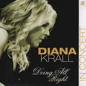 Diana Krall - Doing All Right In Concert (2Lp)
