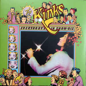 Kinks - Everybody'S In Showbiz