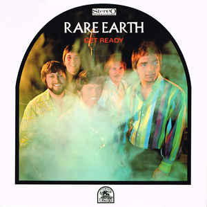Rare Earth- Get Ready