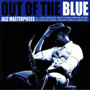 Varios Artistas - Out To The Blue Jazz Masterpieces