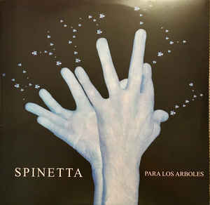 Luis Alberto Spinetta - Para Los Arboles