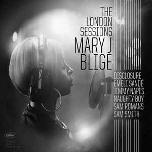 Mary J. Blige - The London Session