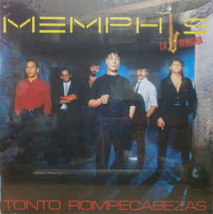 Memphis La Blusera - Tonto Rompecabezas