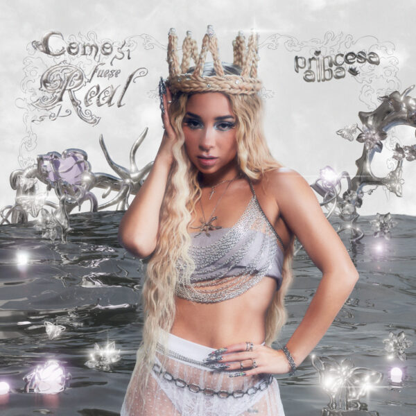Princesa Alba - Como Si Fuese Real