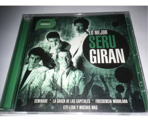 Seru Giran - Lo Mejor