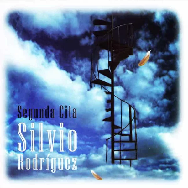 Silvio Rodriguez - Segunda Cita