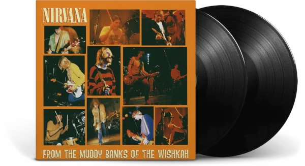 Nirvana - From The Muddy Banks Of The Wishkah (2Lp)