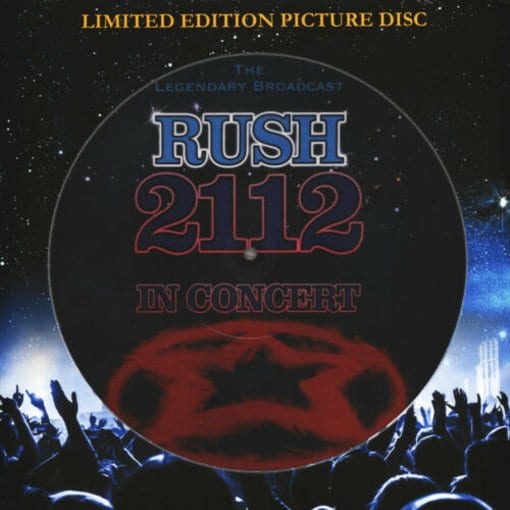 Rush - 2112 – In Concert (Picture Disc)