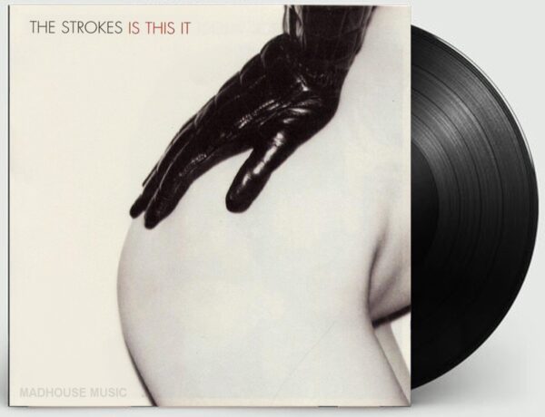 Strokes - Is This It